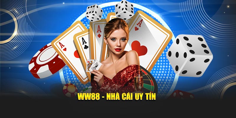 WW88 Nhà cái uy tín